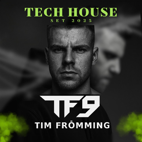 Tech House Remix (Tim Frömming) - Set 2025 (Nr. 2)