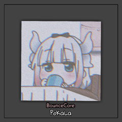 BounceCore - Pokala
