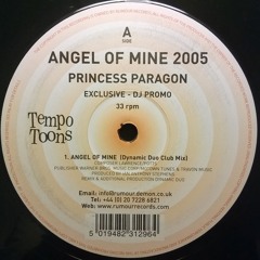 Princess Paragon - Angel Of Mine 2005 (Dynamic Duo Donk Mix)