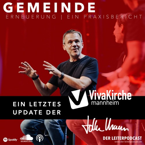 VivaKirche Mannheim - ein letztes Update