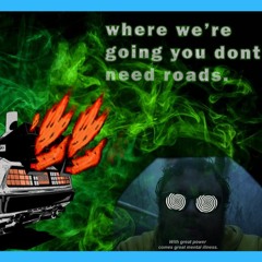 (Drum & Bass) Where Were Going We Don't Need Roads