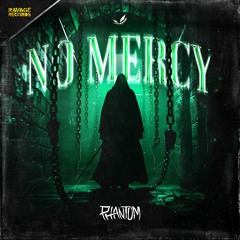 Phantom - No Mercy