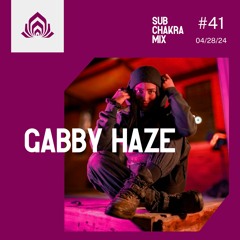 Gabby Haze - Sub Chakra Mix - 041