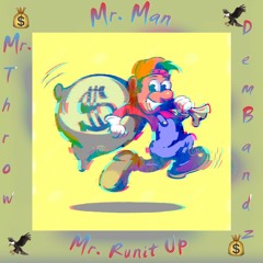 MoneyMan Bandz - Mr. Runit Up