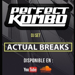 Perfect Kombo - Actual Breaks (Breakbeat Series Mix)