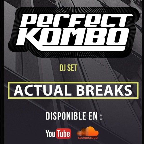 Stream Perfect Kombo - Actual Breaks (Breakbeat Series Mix) by Perfect ...