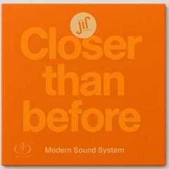 Closer than before