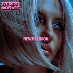 Bebe Rexha & Faithless - New Religion (HenriqMoraes Mix)  BUY EXTENDED