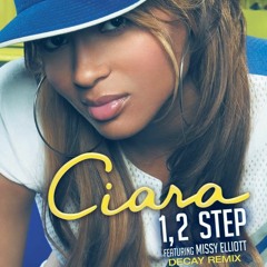 Ciara - 1, 2 Step ft. Missy Elliott (Decay Remix)