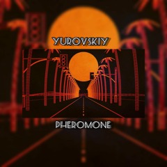 Yurovskiy-PHEROMONE(2021)