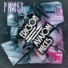 Avaion - Pieces (Ericson Bootleg)