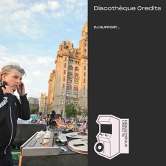 Discothèque Credits DJ support