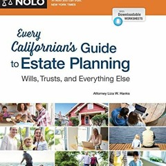 [VIEW] EPUB 💏 Every Californian's Guide To Estate Planning: Wills, Trust & Everythin