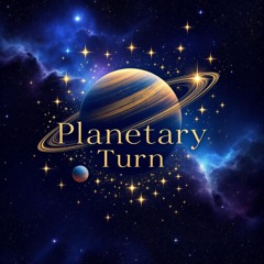 planetary turn.🪐🌏