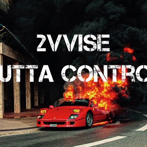 Outta Control (Prod. VEEDY ON THE BEAT X TKD)