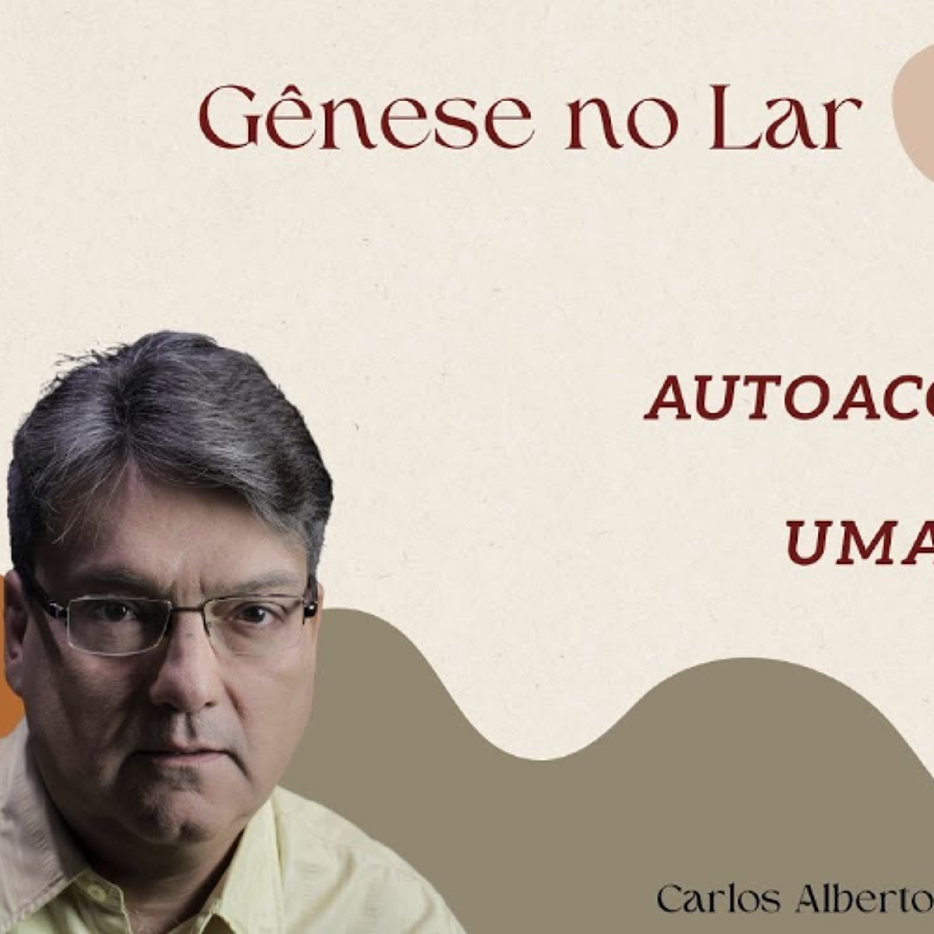 AUTOACOLHIMENTO AMOROSO - UMA ESCADA DE VIRTUDES -  GNL #1372 episode artwork
