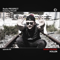 RadioProspect 090 - Hollen