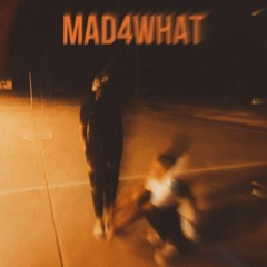 MAD4WHAT??? ft MR.MOR4L3S X ASSERBOI 17