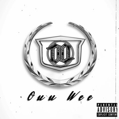 DQ - Ouu Wee (Prod. Quake Beatz) [Thizzler]