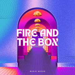 fire and the box - stripped-