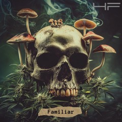 Familiar (Unreleased)