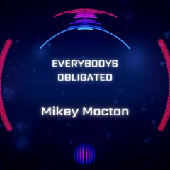 Everybody's Obligated To Get Wasted On Purim -  Mikey Mocton EDM Version.
