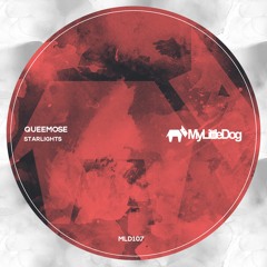 Queemose - Starlights EP [My Little Dog]