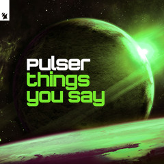 Things You Say (Original Mix)