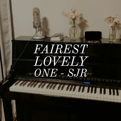 Fairest Lovely One (SJR sisters)