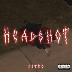 Headshot (Out on all platforms)