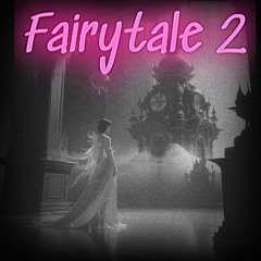 Fairytale 2