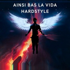 Ainsi Bas Lavida Hardstyle (WHITO REMIX)