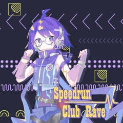 [BOF:TT] Supa7onyz - Speedrun Club Rave