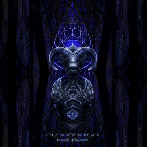 Noob Psybot  - Infuscomus EP Preview