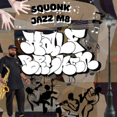 DJ Squonk - Jazz m8 [FREE DOWNLOAD]