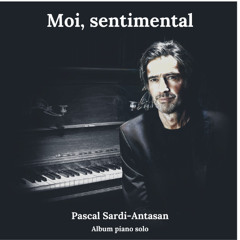 Moi, sentimental