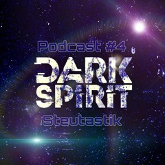 Dark Spirit Podcast #4 💙🌠🖤♿