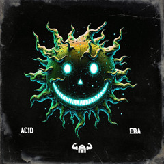 [FREE DL] ACID ERA - Bunker