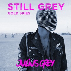 Gold Skies ft Webb Wiilyam