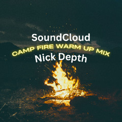 Camp Fire mix