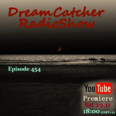 DreamCatcher Radio Show w/ Dj Vas Episode 454 (29/11/2025)