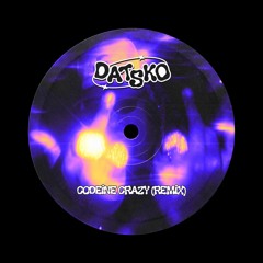 DATSKO - Codeine Crazy (Remix)
