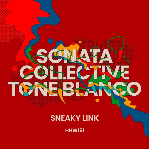 Sonata Collective, Tone Blanco - Sneaky Link (Extended Mix)