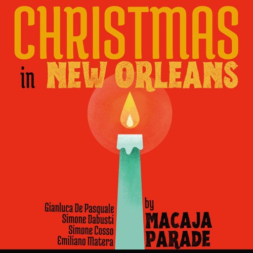Christmas In New Orleans (Macaja Parade)