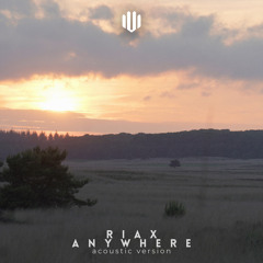 Anywhere (Acoustic)