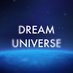 DREAM UNIVERSE
