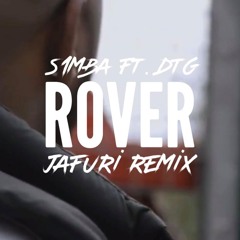 S1imba DTG Rover (Preview) Jafuri Remix