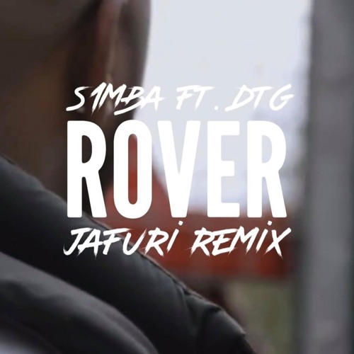 S1imba DTG Rover (Preview) Jafuri Remix
