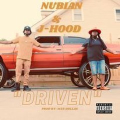 Nubian Driven Ft J-Hood Produced By Max Dollas
