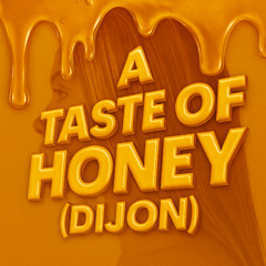 2025-10-12_A TASTE OF HONEY (DIJON)